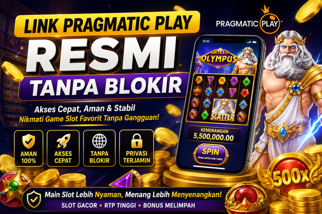Link Pragmatic Play Resmi Tanpa Blokir: Cara Aman Main Slot Tanpa Ribet
