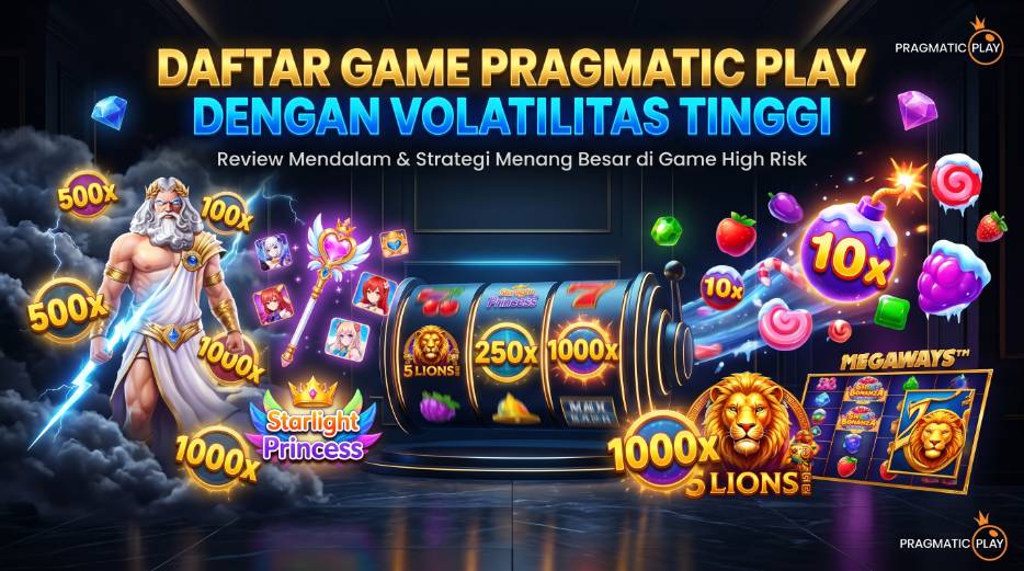 Daftar Game Pragmatic Play dengan Volatilitas Tinggi